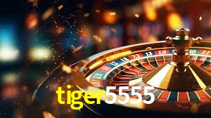 tiger5555,tiger5555 bet