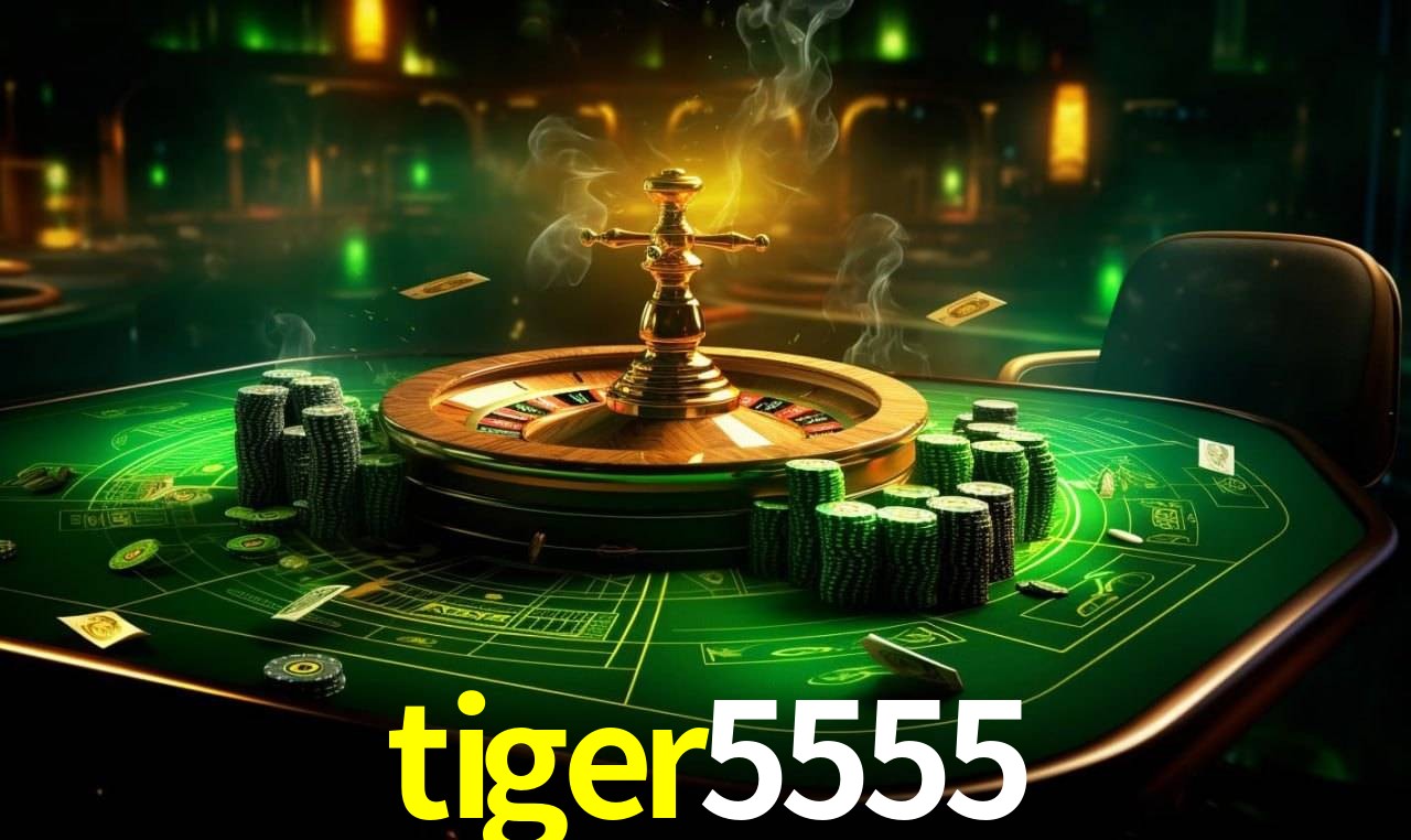 tiger5555 bet